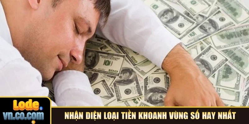 Nhận diện loại tiền khoanh vùng số hay nhất